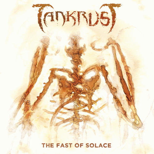 Tankrust : The Fast of Solace